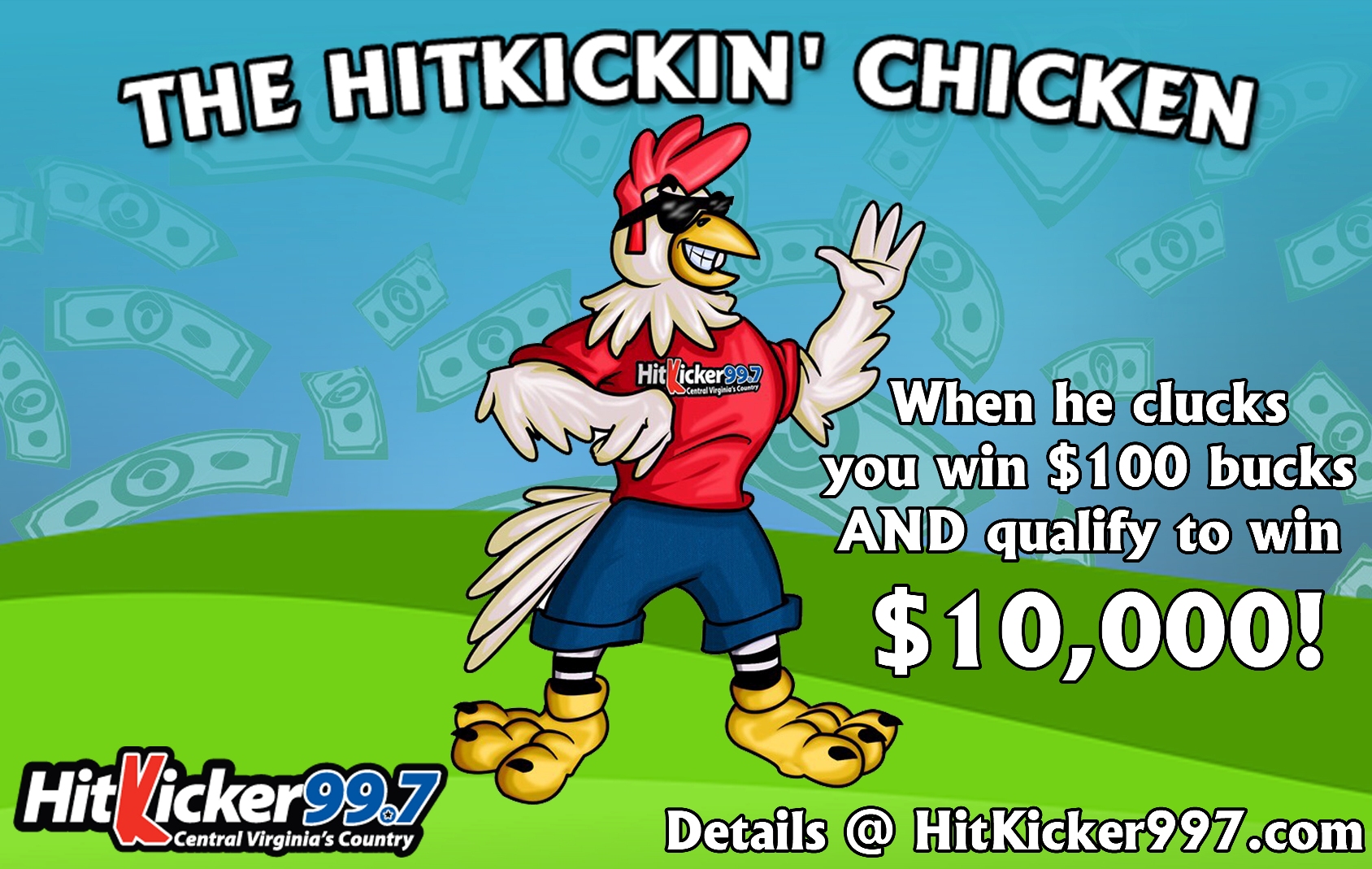 The Hitkickin Chicken Can Make You a Ten Thousand Dollar Winner